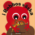 Babblarna-bog: I Bobbos taske