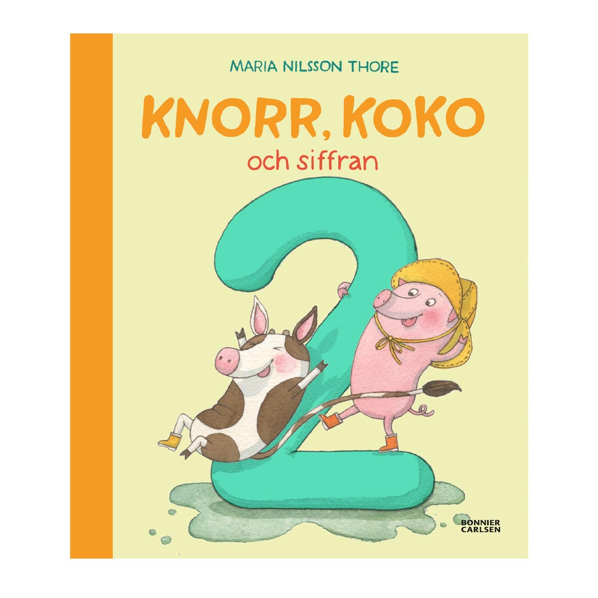 Knorr, Koko och siffran 2 av Maria Nilsson Thore (Inbunden, 32 sidor)