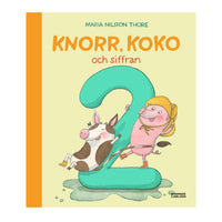 Thumbnail for Knorr, Koko och siffran 2 av Maria Nilsson Thore (Inbunden, 32 sidor)