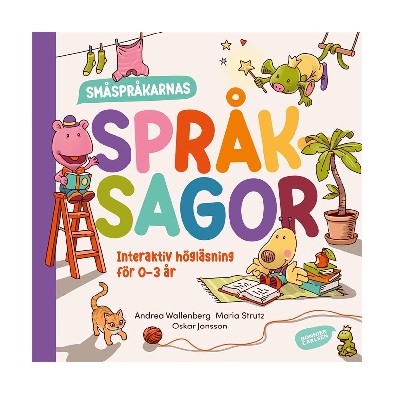 Småspråkarnas språksagor av Maria Strutz & Andrea Wallenberg (Inbunden, 64 sidor)