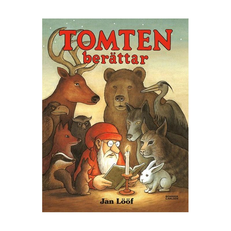 Tomten berättar av Jan Lööf (Halvklotband, 48 sidor)