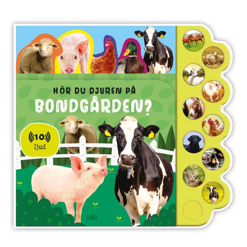 Hör du djuren på bondgården? (bok med ljud)