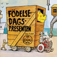Thumbnail for Födelsedagspresenten av Jan Lööf (Pixibok)