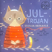 Thumbnail for Jultröjan av Cecilia Heikilä (Pixibok)