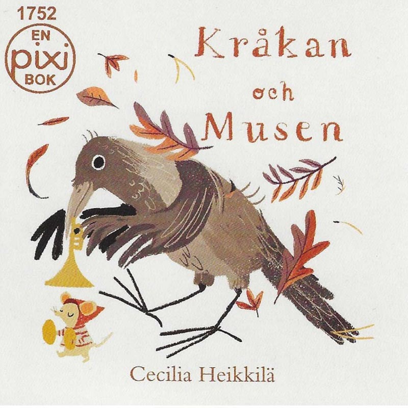 Kråkan och musen av Cecilia Heikkilä (Pixibok)