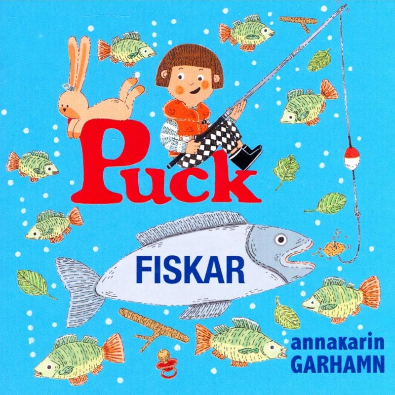 Puck fiskar av Anna-Karin Garhamn (Pixibok)