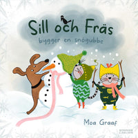 Thumbnail for Sill och Fräs bygger en snögubbe av Moa Graaf (Pixibok)