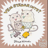 Thumbnail for Vem städar inte? av Stina Wirsén (Pixibok)