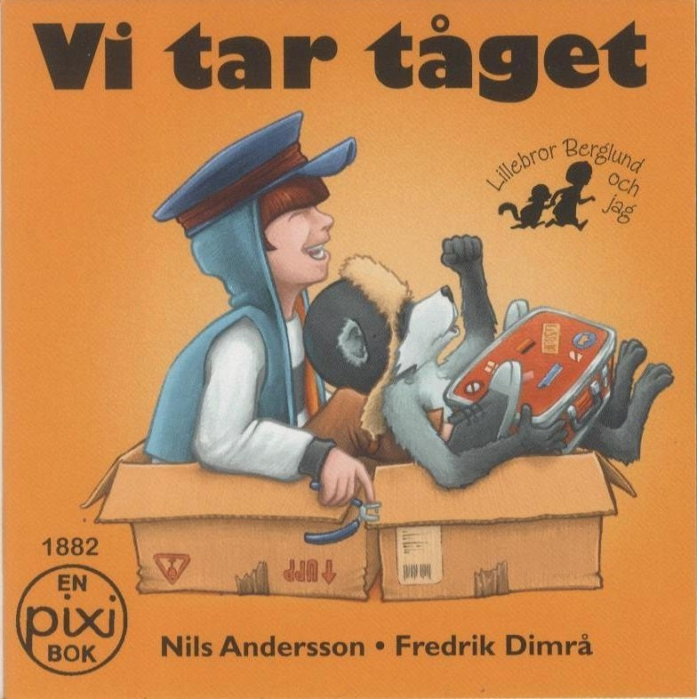 Vi tar tåget av Nils Andersson och Fredrik Dimrå (Pixibok)